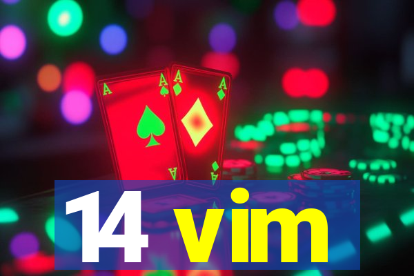 14 vim